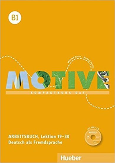 Levně Motive B1: Arbeitsbuch, L. 19-30 mit MP3-Audio-CD, 1. vydání - Anne Jacobs