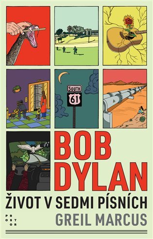 Levně Bob Dylan - Život v sedmi písních - Marcus Greil