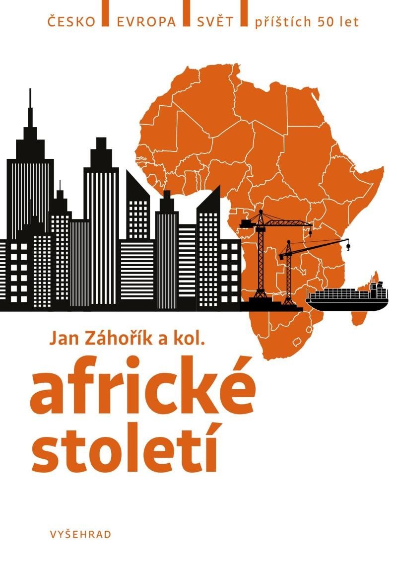 Levně Africké století - Jan Záhořík