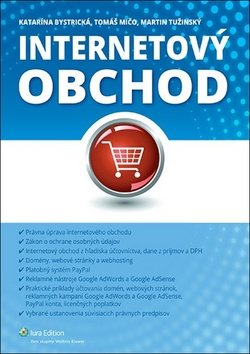 Levně Internetový obchod - Katarína Bystrická; Tomáš Mičo; Martin Tužinský