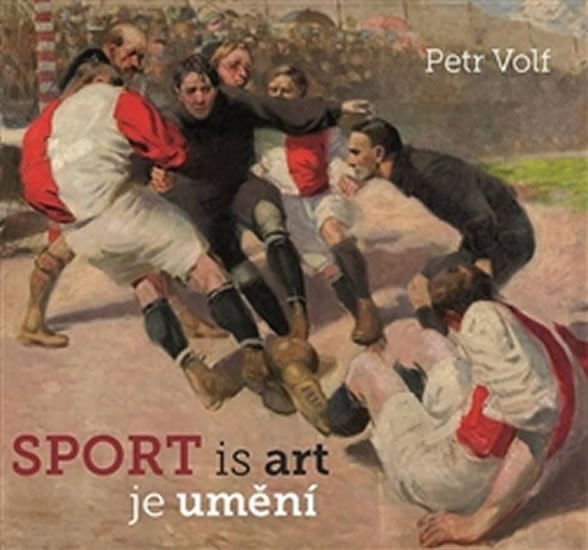 Levně Sport je umění / Sport is art - Petr Volf
