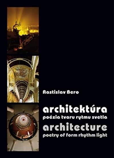 Architektúra / Architecture - Rastislav Bero