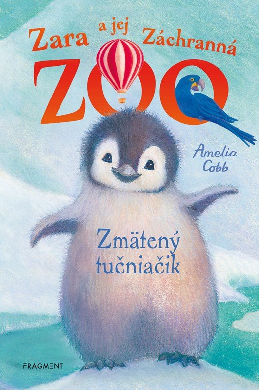 Levně Zara a jej Záchranná zoo - Zmätený tučniačik - Amelia Cobb