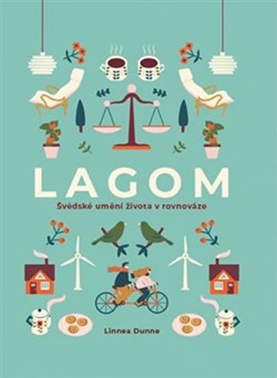 Lagom - Švédské umění života v rovnováze - Linnea Dunne