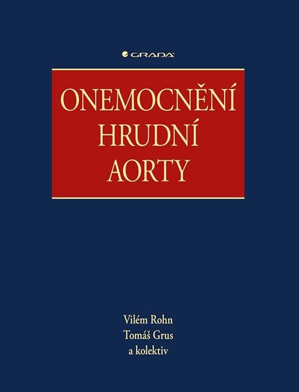 Levně Onemocnění hrudní aorty - Vilém Rohn