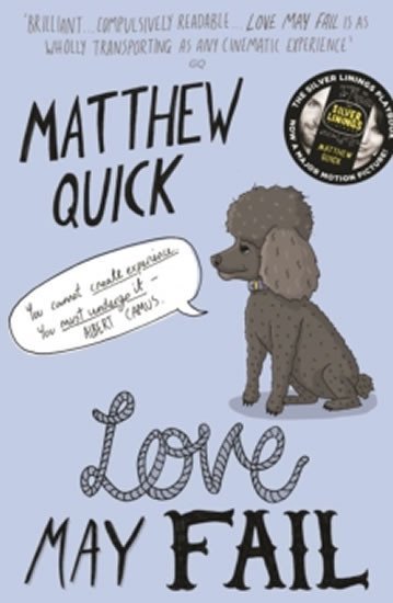Levně Love May Fail - Matthew Quick