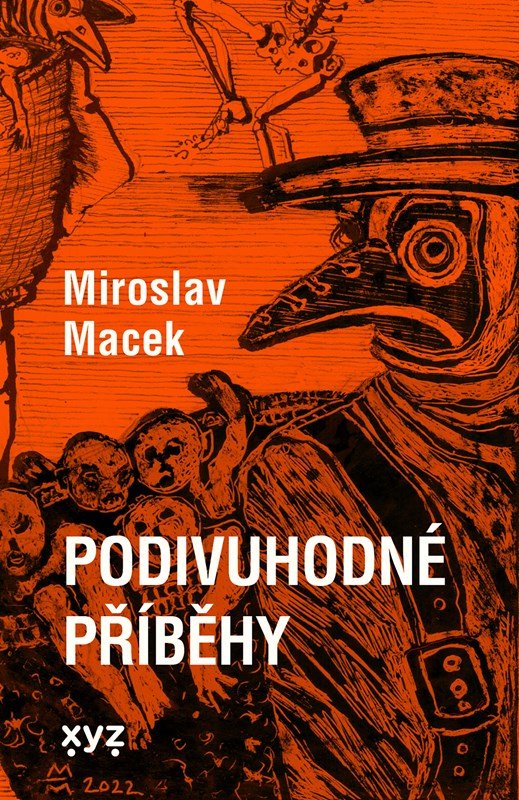 Levně Podivuhodné příběhy - Miroslav Macek