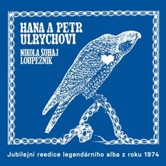 Levně Nikola Šuhaj loupežník - LP - Petr Ulrych