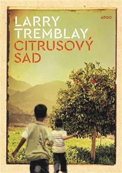 Levně Citrusový sad - Larry Trembay
