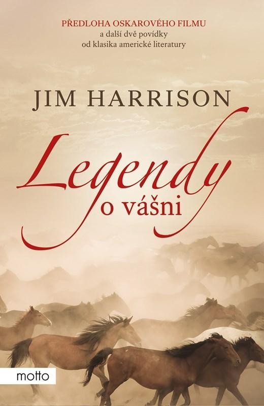 Levně Legendy o vášni - James Harrison