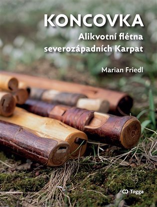 Levně Koncovka - Alikvotní flétna severozápadních Karpat - Marian Friedl