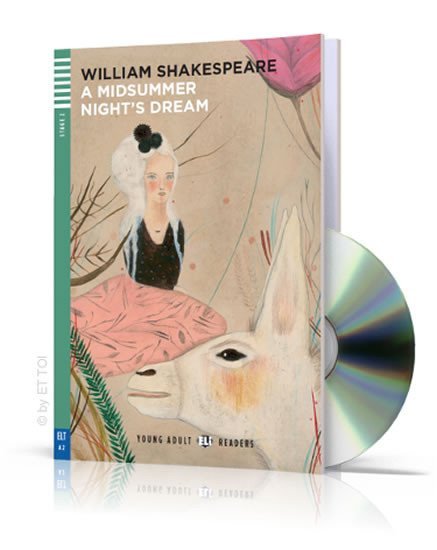 Levně Young Adult ELI Readers 2/A2: A Midsummer Night´s Dream + Downloadable Multimedia - William Shakespeare