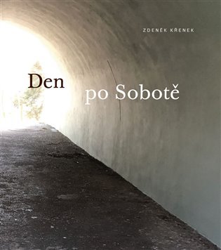 Levně Den po Sobotě - Zdeněk Křenek