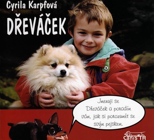 Levně Dřeváček - Cyrila Karpfová