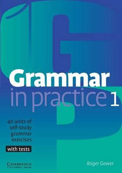 Levně Grammar in Practice 1 - Roger Gower