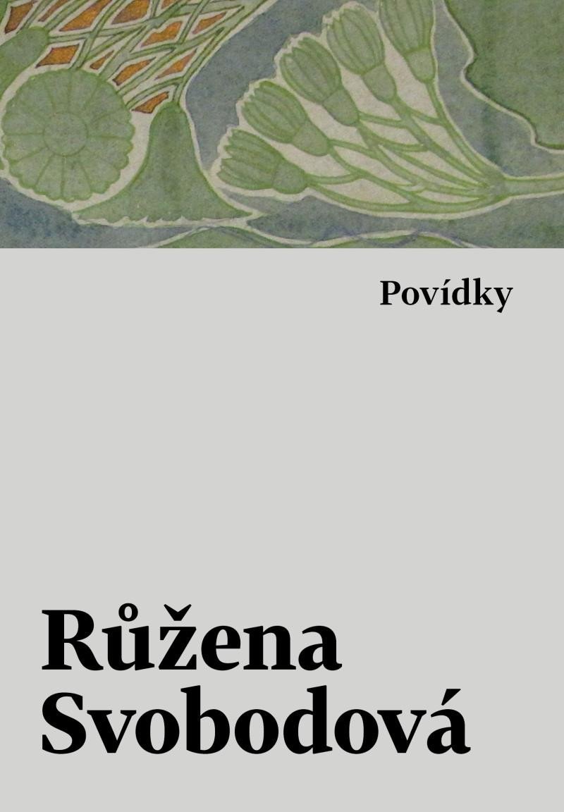 Levně Povídky - Růžena Svobodová