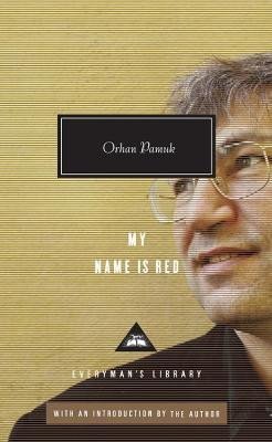 Levně My Name is Red - Orhan Pamuk