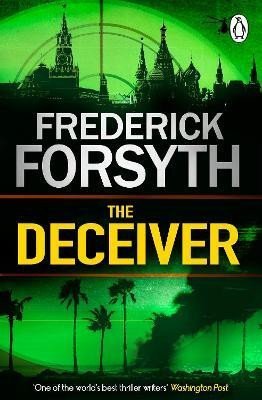 Levně Deceiver - Frederick Forsyth