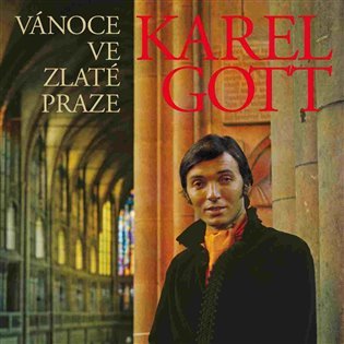 Vánoce ve Zlaté Praze (CD) - Karel Gott