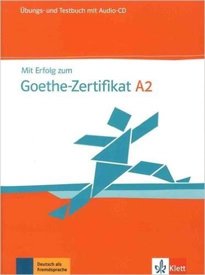 Levně Mit Erfolg zum Goethe A2 – Üb/Testbuch + CD