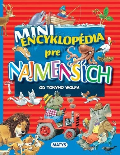 Mini encyklopédia pre najmenších