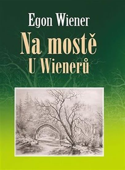 Levně Na mostě u Wienerů - Egon Wiener