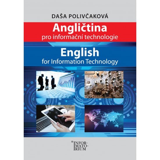 Levně Angličtina pro Informační technologie / English for Information Technology - Daša Polivčaková