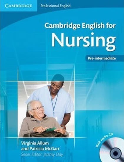 Levně Cambridge English for Nursing Pre-intermediate Students Book with Audio CD - Virginia Allum