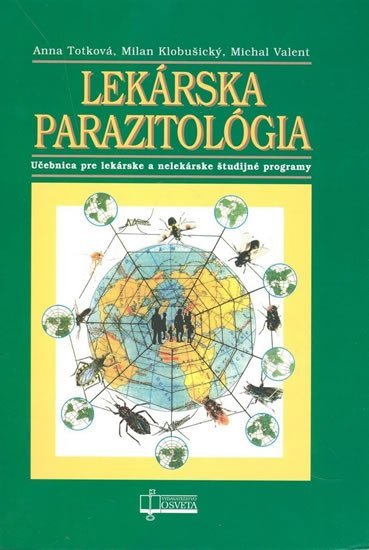 Lekárska parazitológia - Anna Totková