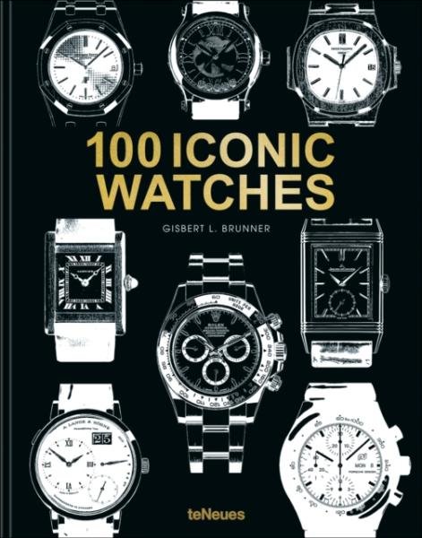 Levně 100 Iconic Watches - Gisbert L. Brunner