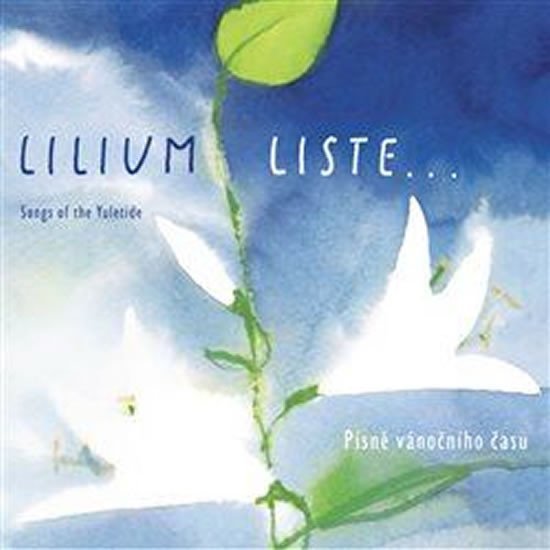 Levně Písně vánočního času - CD - Liste Lilium