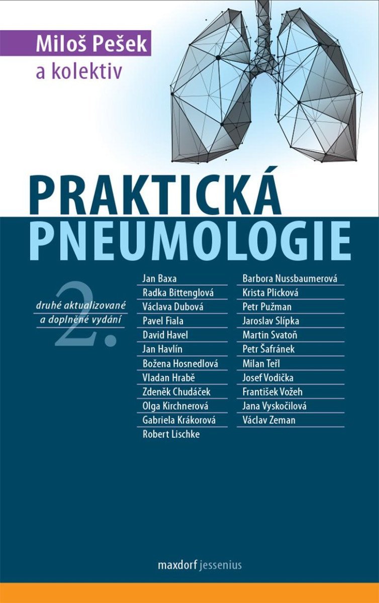 Praktická pneumologie, 2. vydání - Miloš Pešek