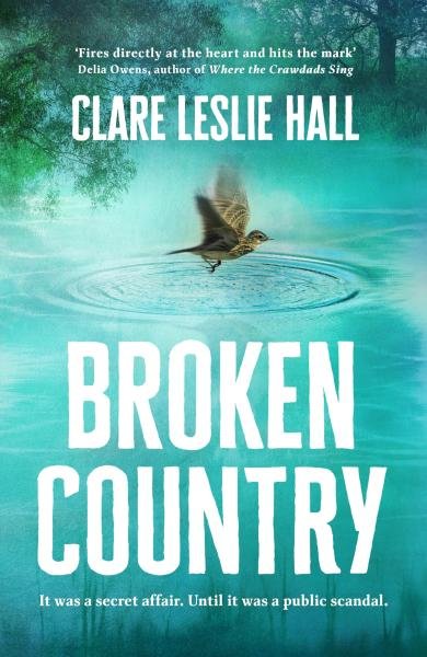 Product detail of Broken Country - Claire-Leslie Hall