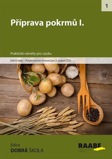 Levně Příprava pokrmů I. - kolektiv autorů