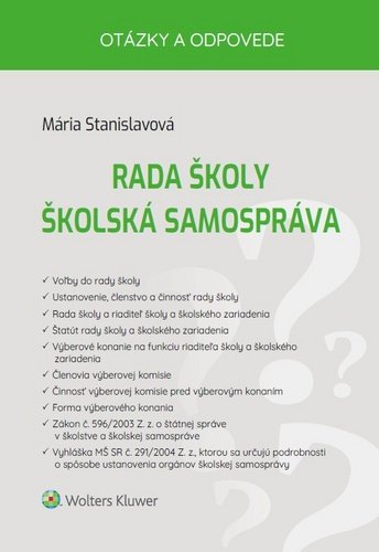 Levně Rada školy Školská samospráva - Mária Stanislavová