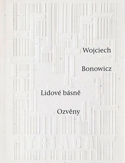 Lidové básně / Ozvěny - Wojciech Bonowicz