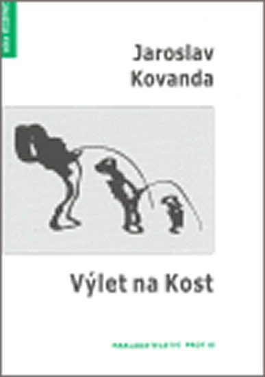 Levně Výlet na Kost - Jaroslav Kovanda