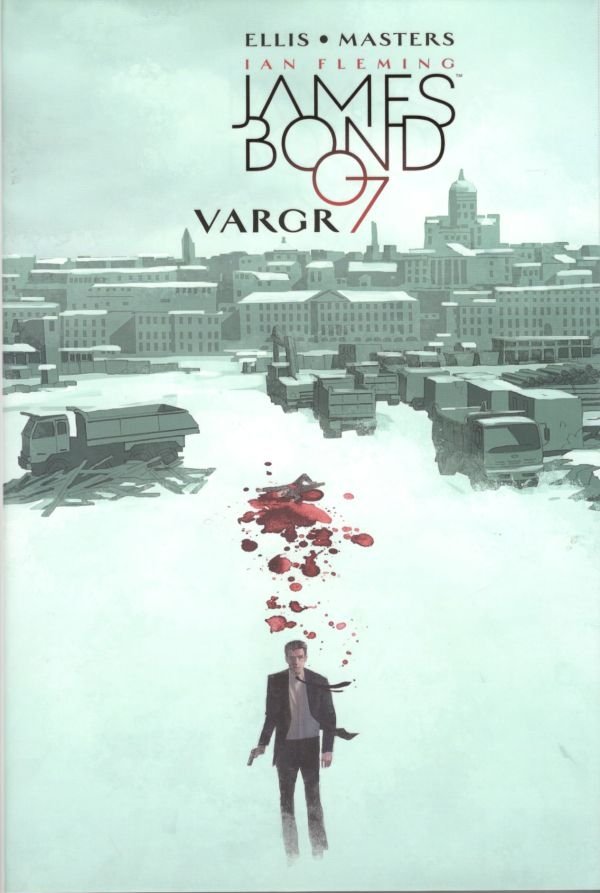 James Bond 1 - Vargr - Warren Ellis