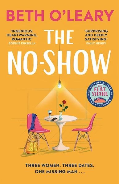 The No-Show, 1. vydání - Beth O’Leary