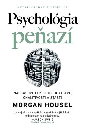Levně Psychológia peňazí - Morgan Housel