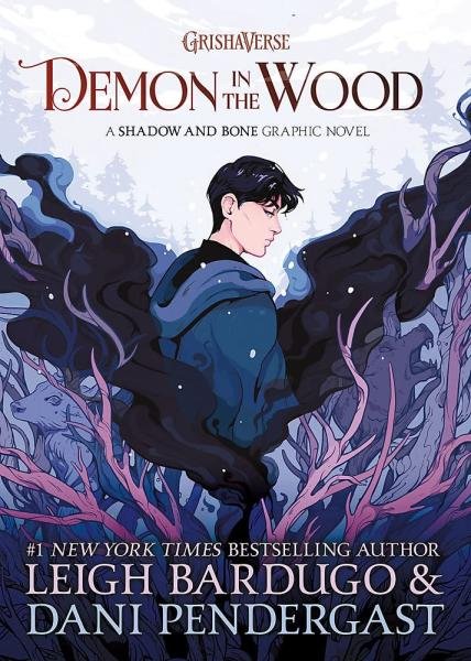 Levně Demon in the Wood : A Shadow and Bone Graphic Novel, 1. vydání - Leigh Bardugo