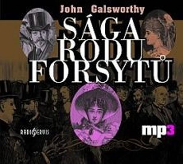 Levně Sága rodu Forsytů - CD mp3 - John Galsworthy