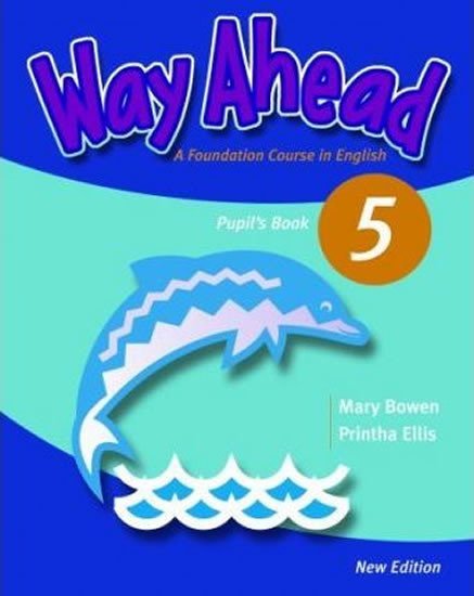 Levně Way Ahead New Edition 5: Pupils Book - Mary Bowen