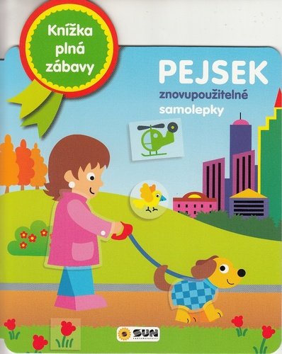 Levně Knížka plná zábavy Pejsek - znovu použitelné samolepky