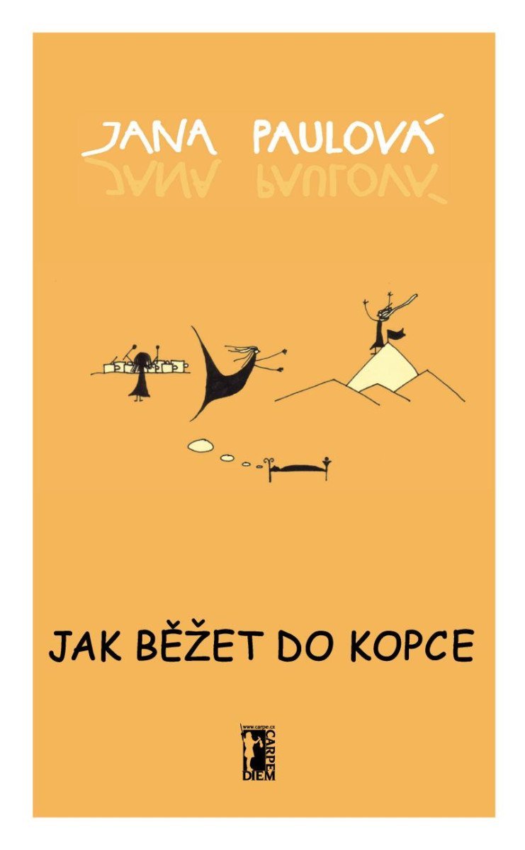 Levně Jak běžet do kopce, 2. vydání - Jana Paulová