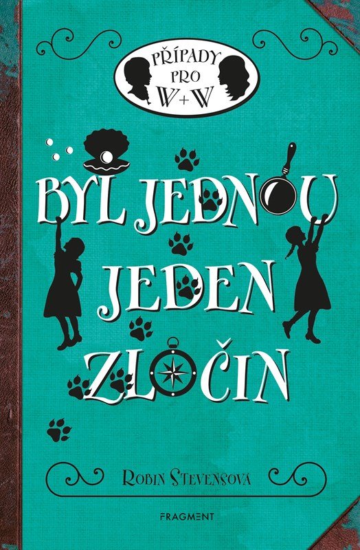 Levně Případy pro W + W 10 - Byl jednou jeden zločin - Robin Stevens