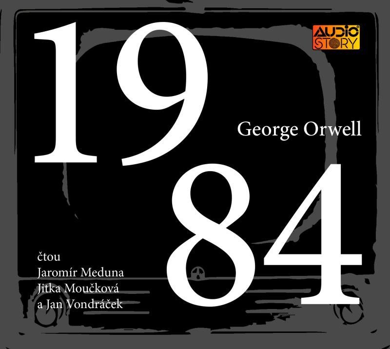 Levně 1984 - CDmp3 (Čte Jaromír Meduna, Jitka Moučková a Jan Vondráček) - George Orwell