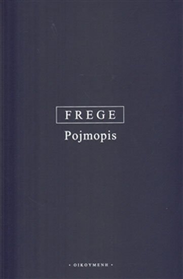 Levně Pojmopis - Gottlob Frege