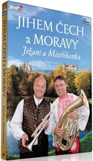 Levně Jihem Čech a Moravy - Jižani + Mistříňanka - DVD