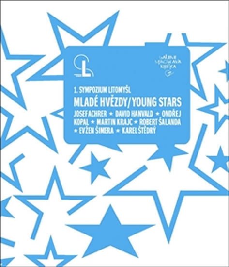 Levně Mladé hvězdy / Young Stars - 1. sympozium Litomyšl - Martin Dostál